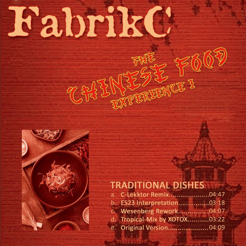 FabrikC - Chinese Food (C-Lekktor Remix)